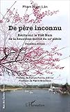 De père inconnu : Récits sur le Viêt Nam de la deuxième moitié du XXe siècle by