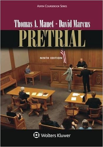 Pretrial Aspen Coursebook 9th Edition By Mauet Thomas A 2014 Paperback Amazon Com Books