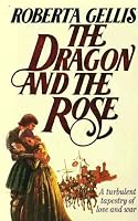 The Dragon and the Rose 0872167763 Book Cover