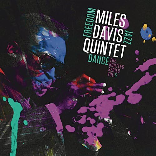Amazon.com: Miles Davis Quintet: Freedom Jazz Dance: The Bootleg