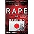 The Rape of Nanking: The Forgotten Holocaust of World War II