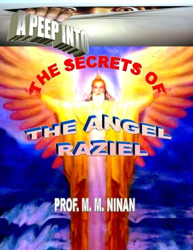 A Peep into  the Secrets of Angel Raziel