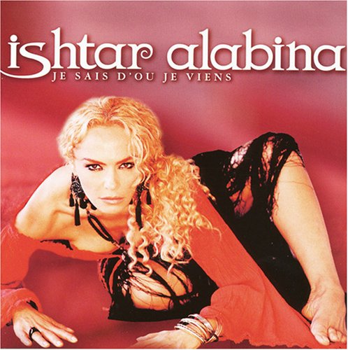 Ishtar Alabina - Je Sais D