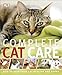 Complete Cat Care by DK Publishing