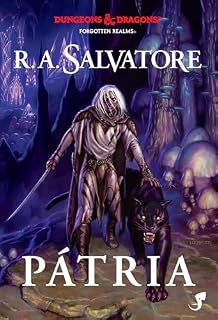 Livro A Lenda de Drizzt Vol. 1 — Pátria (Dungeons & Dragons - A Lenda de Drizzt)