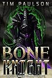 An Agonizing Day and A Dread Knight: A LitRPG