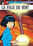 Yoko Tsuno, tome 9 : La fille du vent by