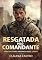 Livro Resgatada pelo Comandante