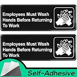 Easy Install Employees Must Wash Hands Before Returning to Work Sign With Self-Adhesive Backing. 2 Pack Set, One Each For The Mens and Womens Restroom. Takes 30 Seconds To Post Above Bathroom Sinks