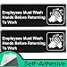 Easy Install Employees Must Wash Hands Before Returning to Work Sign With Self-Adhesive Backing. 2 Pack Set, One Each For The Mens and Womens Restroom. Takes 30 Seconds To Post Above Bathroom Sinks primary