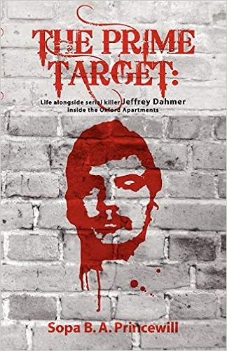 Buy The Prime Target Life Alongside Jeffrey Dahmer Inside The
