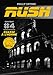 Rush (Contrat 4) - Chasse à l'homme (French Edition) by 