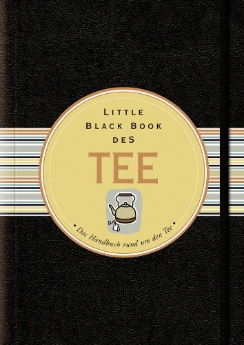 Amazoncom Little Black Book Vom Tee Das Handbuch Rund Um - 