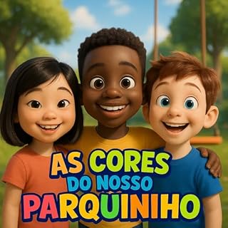 Livro As cores do Nosso parquinho: Inclusão de um garotinho que tem TEA