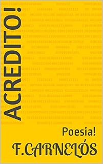 Livro ACREDITO!: Poesia!
