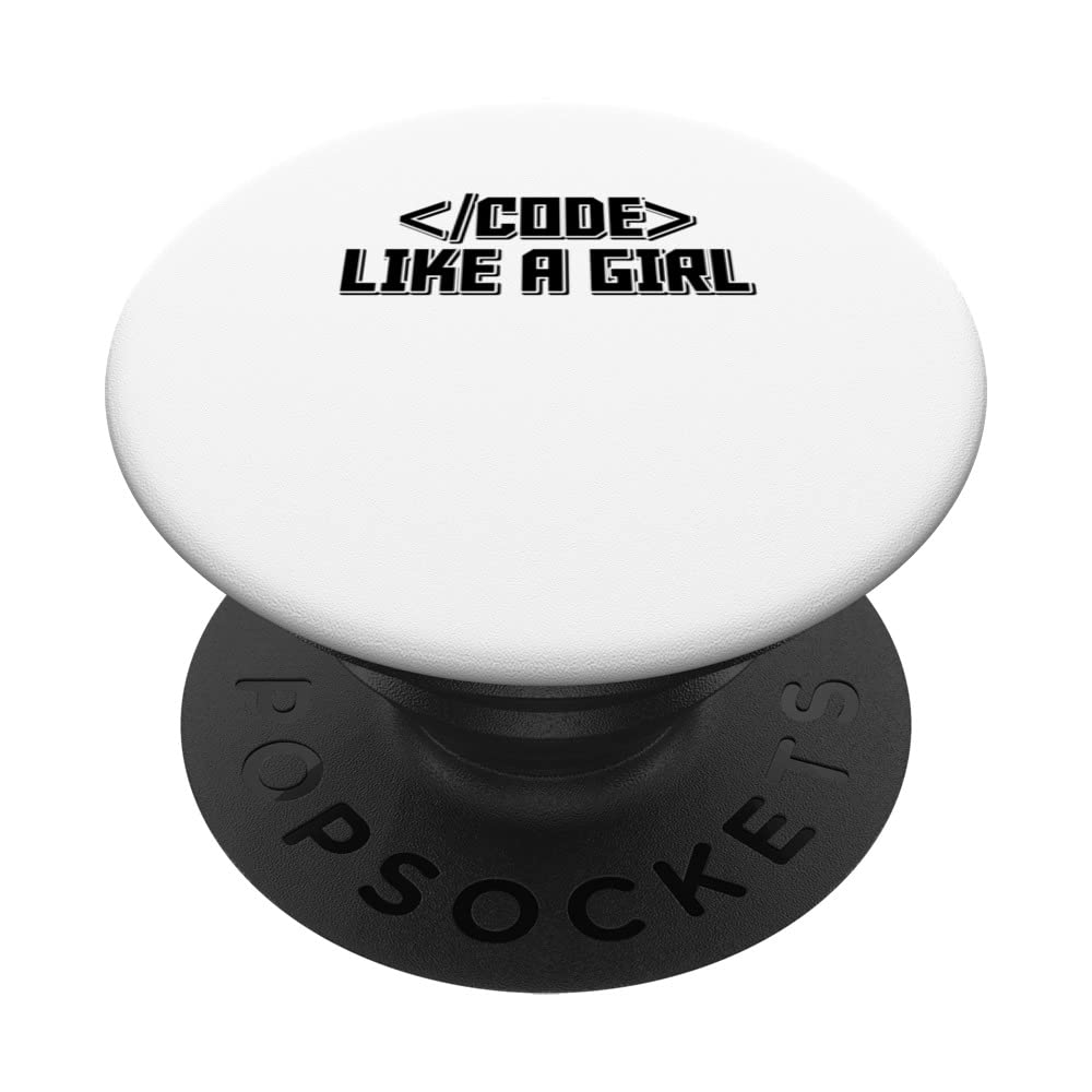 Code Like A Girl Coder Programmer Software Developer Admin PopSockets Swappable PopGrip