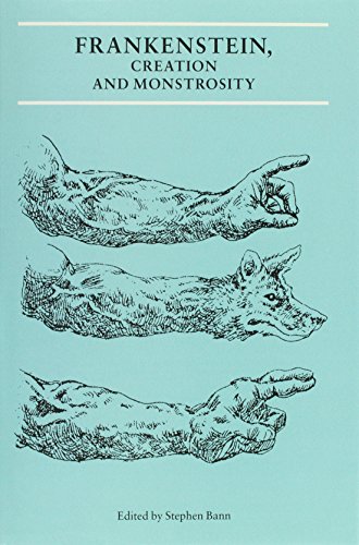 Frankenstein, Creation and Monstrosity (Critical Views)