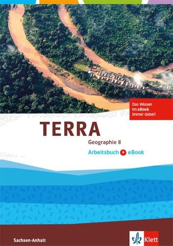 TERRA Geographie 8. Ausgabe Sachsen-Anhalt. Arbeitsbuch mit eBook Klasse 8 at Amazon