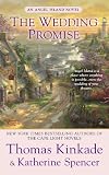 The Wedding Promise: An Angel Island Novel (Thomas Kinkade's Angel Island Book 2) by