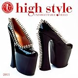 2011 High Style - Bata Shoe Museum Calendar by 
