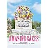 Great British Bake Off: The Big Book of Amazing Cakes