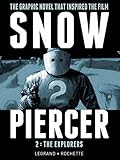 Snowpiercer, Vol. 2: The Explorers by 