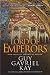 Lord of Emperors (Sarantine Mosaic Book 2) by Guy Gavriel Kay