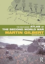 The Routledge Atlas of the Second World War (Routledge Historical Atlases)