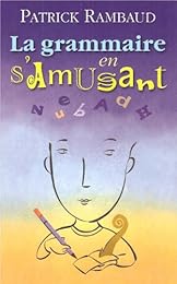 La  grammaire en s'amusant