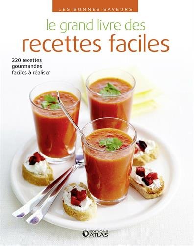 Le  grand livre des recettes faciles