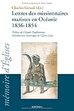 lettres des missionnaires maristes en Océanie, 1836-1854 by 