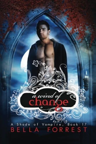 A Shade of Vampire 17: A Wind of Change