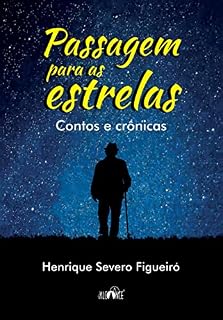 Livro Passagem para as estrelas: Contos e Crônicas