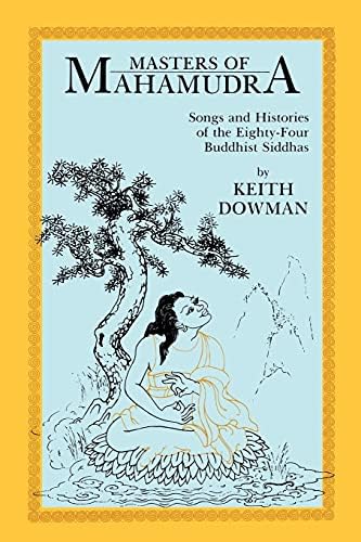 Legends of the Mahasiddhas: Lives of the Tantric Masters: Beer