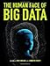 The Human Face of Big Data - Book by Rick Smolan