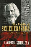 The Riddle of Scheherazade: And Other Amazing Puzzles by Raymond Smullyan
