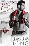Covering Coco (Special Forces: Operation Alpha) (Special Forces & Brotherhood Protector Series Book 7)