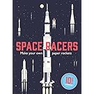 Space Racers: Make Your Own Paper Rockets