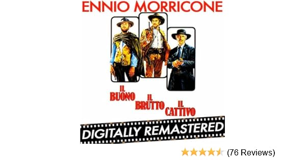 Il Buono Il Brutto Il Cattivo By Ennio Morricone On Amazon Music