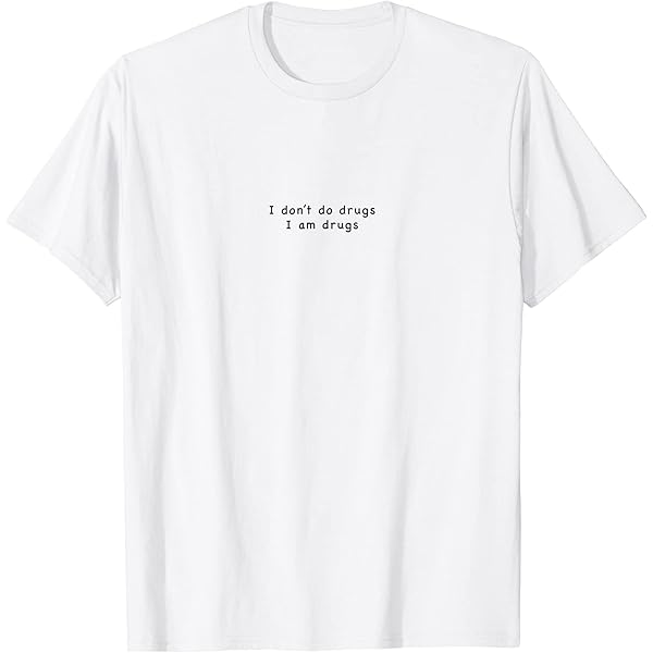 ddim tシャツ sサイズ　DON'T DRUG IN MAC T I Don't Do Drugs I Am Drugs Shirt, Hoodie, Sweatshirt