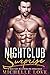 Nightclub Surprise: A Bad Boy Billionaire Romance (Nightclub Sins Book 3)