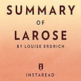 Summary of LaRose: By Louise Erdrich | Includes Analysis