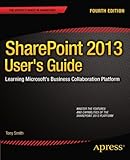 Image de SharePoint 2013 User's Guide: Learning Microsoft's Business Collaboration Platform