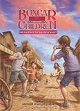 The Mystery of the Wild West Bandit (The Boxcar Children Mysteries)