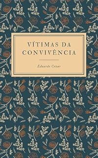 Livro Vítimas da convivência