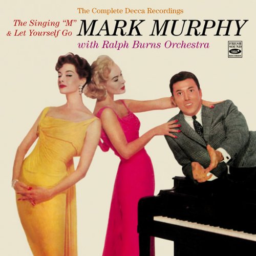 Mark Murphy - The Singing M Complete Decca Recordings - Zortam Music