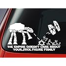 Star Wars ATAT & Tie Fighter Inspired 'The Empire Doesnt Care About Your Stick Figure Family" Vinyl Decal - Car Window Sticker