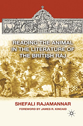 Reading the Animal in the Literature of the British Raj by S. Rajamannar