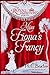 Miss Fiona's Fancy (The Royal Ambition Series Book 3)