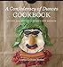 A Confederacy of Dunces Cookbook: Recipes from Ignatius J. Reilly's New Orleans by